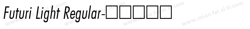 Futuri Light Regular字体转换